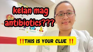 CLUE na kaylangan na ng ANTIBIOTICS ni BABYDr PediaMom [upl. by Eilasor735]