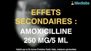 Amoxicilline 250 mg 5 ml  les effets secondaires [upl. by Ellennej]