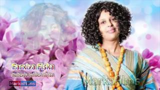 Somali Music Nafteydu naf bey rabtaa Song by ☆Farxiya Fiska☆ [upl. by Esille]