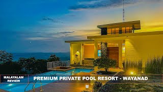 Premium private pool villa near edakkal wayanad  Full review  Wayanad resorts malayalam review [upl. by Elesig487]