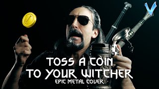 Toss A Coin To Your Witcher EPIC METAL COVER Little V [upl. by Devol]