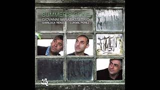 Giovanni Mirabassi Trio  Summers Gone 2018 [upl. by Enirak]