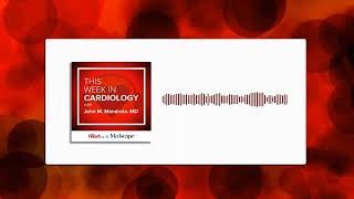 Jan 21 2022 This Week in Cardiology [upl. by Cowey]