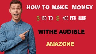 how to make money with audible amazon  how to make money with amazon audio books 2023 [upl. by Russ]