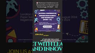 📅 National Conference on Researches in Science and Technology NCRST – 24 [upl. by Nivej]