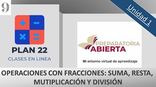 Parte 9 Plan 22 Representaciones simbolicas y algebraicas Operaciones con fracciones Suma resta [upl. by Nanda]