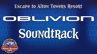 Alton Towers  Oblivion Soundtrack [upl. by Ardnassak]