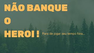 Não banque o heroi [upl. by Razal861]