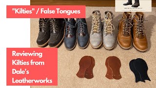 Dales Leatherworks quotKiltiesquot False Tongues for your boots [upl. by Oniuqa123]