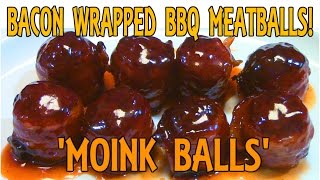 BBQ Meatballs Recipe  How to make MOINK BALLS [upl. by Aimas]