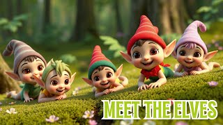 Discovering the Magical World of Elves Fun Kids Song About Elf Adventures amp Origins [upl. by Burnside]