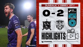 Dundalk 02 Derry City  LOI Highlights  18102024 [upl. by Ok]