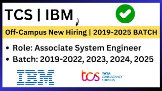 TCS  IBM OffCampus Latest Hiring  20192022 2023 2024 2025 BATCH  Apply Process  Jobs [upl. by Fornof]