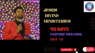 FASTING PRAYERS DAY 15  Pastor BPrasad  06112024  JDM Kanuru [upl. by Rhett]