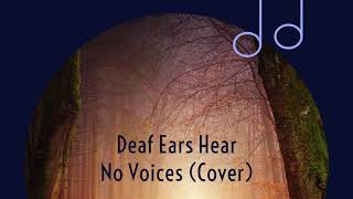 Deaf Ears Hear No Voices Asleep At The Helm Cover [upl. by Theis]