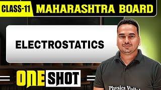 ELECTROSTATICS IN 1 SHOT  Physics  Class11th  Maharashtra Board [upl. by Silas]