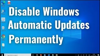 How to Disable Windows Automatic Update on Windows 10 Permanently 2024 [upl. by Aipotu]