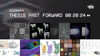 SIGGRAPH Thesis Fast Forward  2024 [upl. by Stiles613]