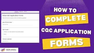 Completing Initial CQC Application Forms Tutorial [upl. by Okram]