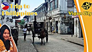 Episode 02  Vigan City  Philippines [upl. by Aderfla464]