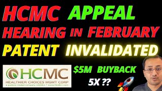 HCMC Stock FEB Appeal Hearing  PTAB invalidated HCMC Patent  Buyback Plan 30M Cash  Can HCMC 5X [upl. by Pardo170]