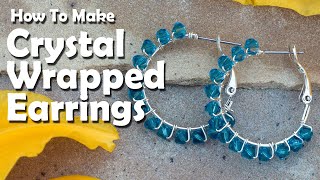 How To Make Crystal Wrapped Earrings [upl. by Sibella]