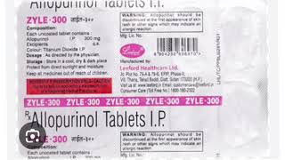 ZYLE 300 Tablets Allopurinol Tablets IP [upl. by Annahoj]