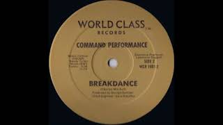 Command Performance  Breakdance [upl. by Harmon]