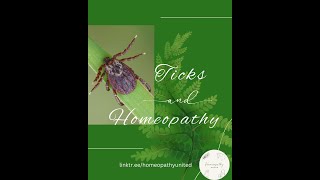 Homeopathy United Ticks Homeopathy amp Herbs [upl. by Ahtenak]