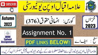 ⏩ AIOU Code 376 Solved Assignment No 1 Autumn 2023  Subject Human Right  Level FAICom [upl. by Ebocaj704]