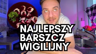 BARSZCZ WIGILIJNY  Jak ugotować prosty i pyszny barszcz [upl. by Auhsoj]