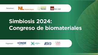 Congreso Biomateriales  Simbiosis 2024  Conecte con la bioinnovación [upl. by Le132]