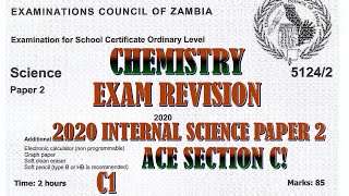 2020 INTERNAL SCIENCE PAPER 2 C1 chemistry alloy steel stainlesssteel gcse zambia [upl. by Fricke]