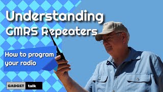 Understanding GMRS Repeaters [upl. by Nial]