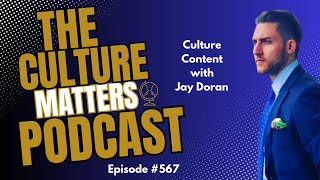 Jay Doran What Leaders Get Wrong About Corporate Culture Episode 567 [upl. by Fletcher]