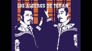 Los Alegres De Teran  Tres Vueltas [upl. by Ahtinak639]