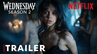 Wednesday Addams Season 2  First Trailer  Jenna Ortega  Netflix Series [upl. by Anavahs]