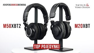 AudioTechnica ATHM50xBT2 vs M20xBT  TOP POJEDYNKI Top HiFi [upl. by Evanne]