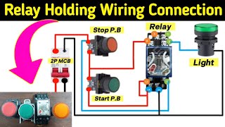 Holding Relay  220V AC Relay Holding Circuit MianElectric [upl. by Acirea]