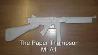 Paper Gun Thompson M1A1 NO TUTORIALS [upl. by Kristi102]