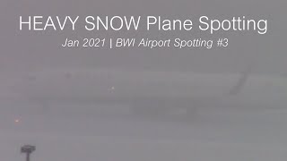 HEAVY SNOW Plane Spotting  BaltimoreWashington  Thurgood Marshall Intl Airport BWI  1312021 [upl. by Darrelle]