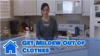 Housecleaning Tips  How to Get Mildew Out of Clothes [upl. by Zaslow837]