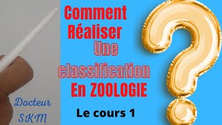 Comment réaliser une classification en Zoologie Cours N°1 [upl. by Aaren]