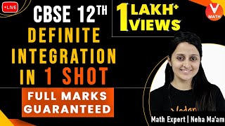 Definite Integration Class 12 in 1 Shot By Neha Ma’am  Full Marks Guaranteed  Vedantu Math [upl. by Llovera]