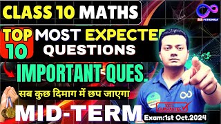 Class10 Maths MidTerm Important Ques 🎯 Standard maths 🤯  जो बारबार आते हैं 200 Pakke🔥 [upl. by Ayotak]