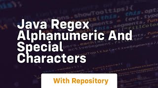 java regex alphanumeric and special characters [upl. by Shermy]