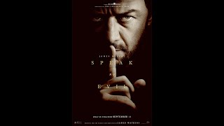 I Watched Speak No Evil 2024 Spoiler Free Review [upl. by Htenek]