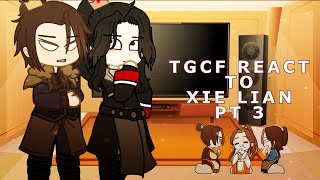 TGCF react to Xie Lian  36  angst  set speed to 175x 2x as usual  tysm for 500 SUBS [upl. by Eniamrehc]