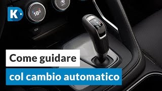 Cambio AUTOMATICO come si usa [upl. by Adnerad]