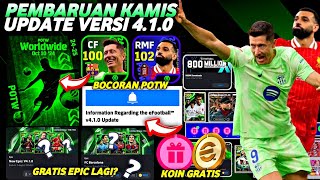 WOW UPDATE VERSI 410  PEMBARUAN KAMIS 10 OKTOBER BOCORAN POTW UCL amp POTW WORLDWIDE EFOOTBALL [upl. by Llehsar156]